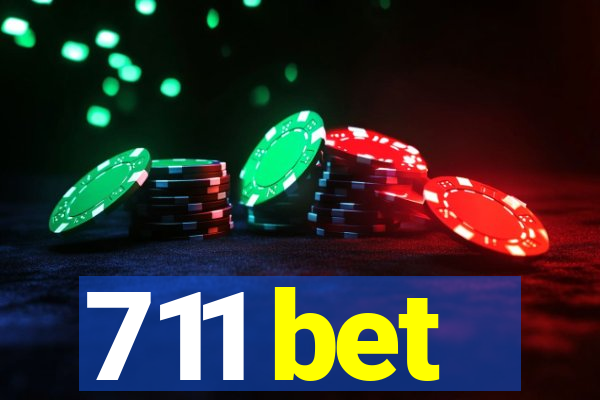 711 bet